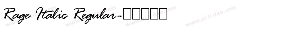 Rage Italic Regular字体转换